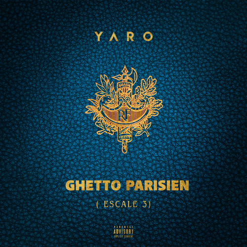 Ghetto Parisien (Escale 3) [Explicit]