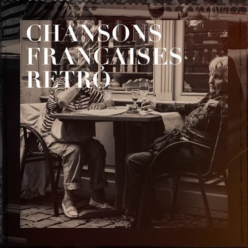Chansons françaises rétro