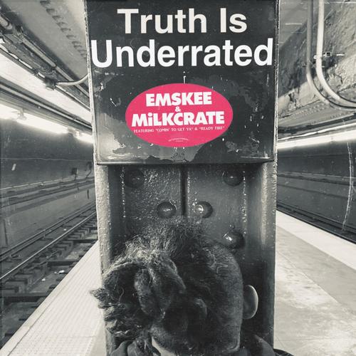 Truth is Underrated (Explicit)