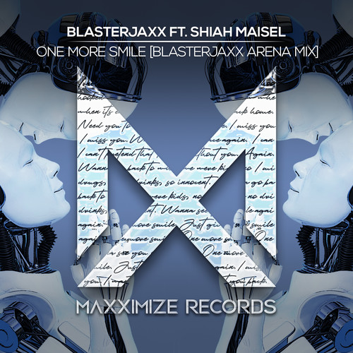 One More Smile (feat. Shiah Maisel) (Blasterjaxx Arena Mix)