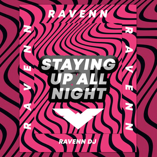 Staying up All Night