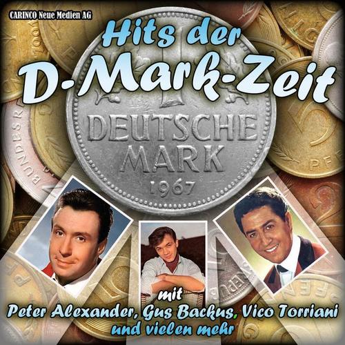 Hit´s der D-Mark-Zeit (Originalaufnahmen)