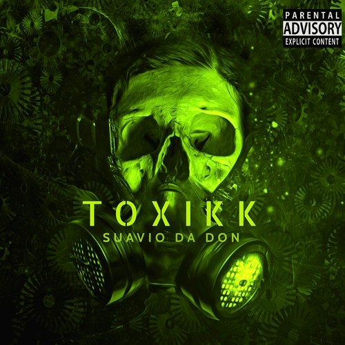 Toxikk (Explicit)