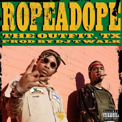 Ropeadope (feat. Outlaw Mel & Outlaw Jayhawk) (Explicit)