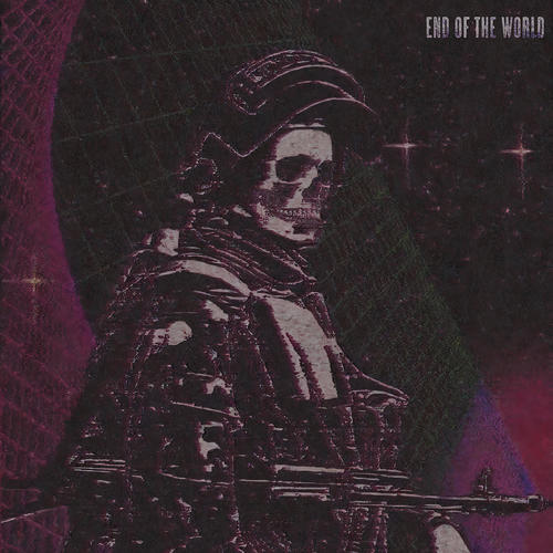 End of the World (Explicit)