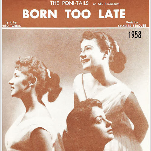 Born Too Late (1958)