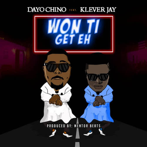 Won Ti Get Eh (feat. Klever Jay)