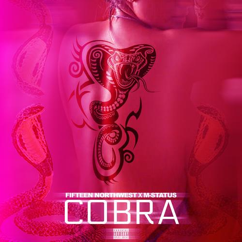 Cobra (feat. M-Status) [Explicit]