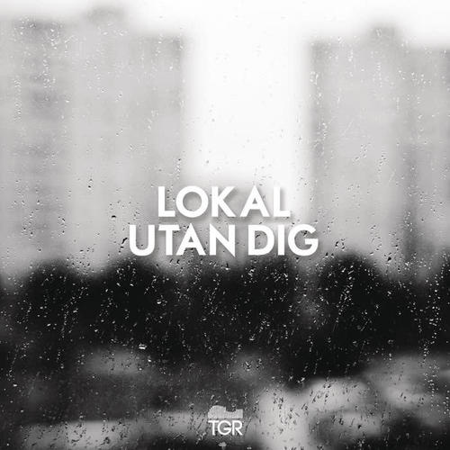 Utan dig