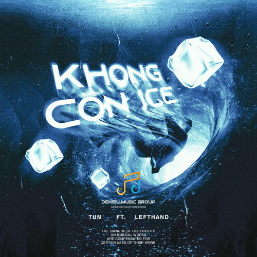 Khong Con Ice (feat. VCC Left Hand) (feat. VCC Left Hand)