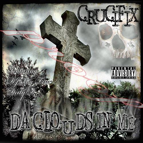 DA CLOUDS IN ME (Explicit)