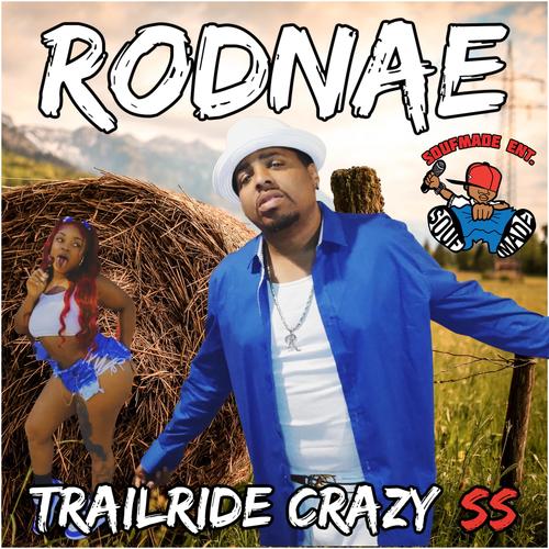 Trailride Crazy SS (Explicit)