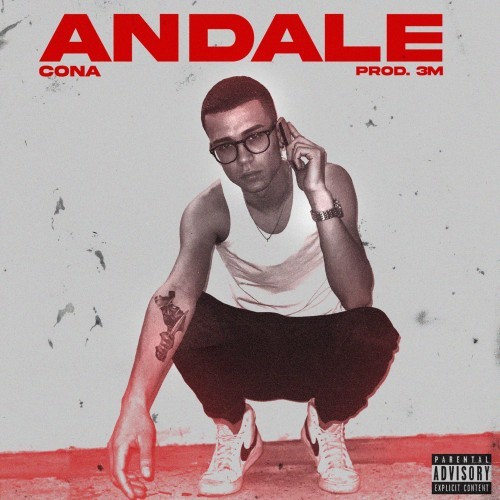 Andale (Explicit)