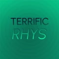 Terrific Rhys