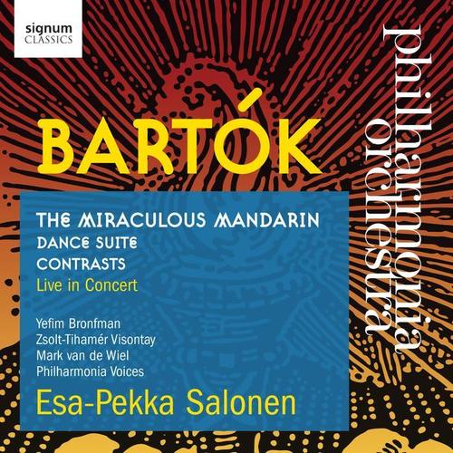 Bartók: The Miraculous Mandarin -  Dance Suite -  Contrasts