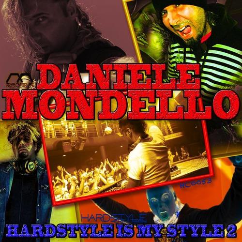 Hardstyle Is My Style, Vol. 2 (Explicit)