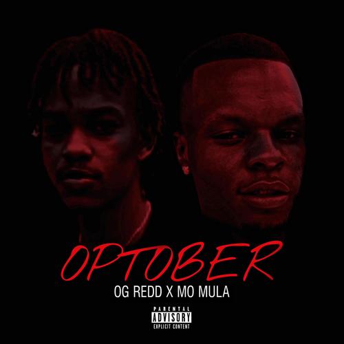 Optober (feat. Mo Mula) [Explicit]