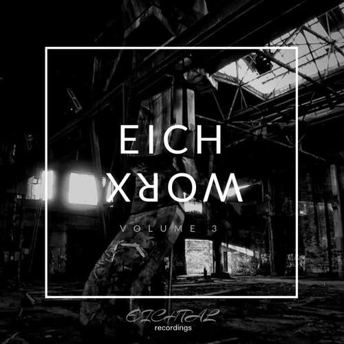 Eichworx, Vol. 3