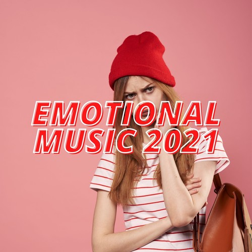 Emotional Music 2021