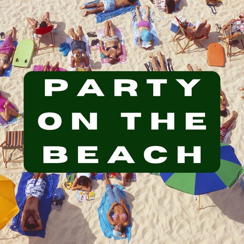 Party on the Beach