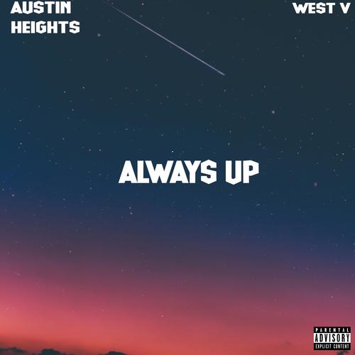 Always Up (Explicit)