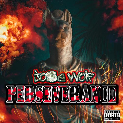 Perseverance (Explicit)