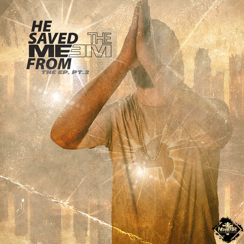 The Me He Saved Me from (The EP. Pt. 2)