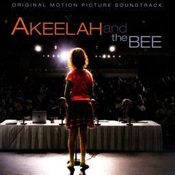 Akeelah and the Bee (Original Motion Picture Soundtrack)