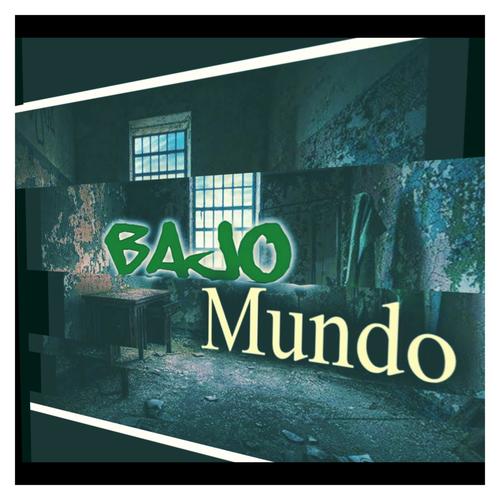 BAJO MUNDO (feat. Don pelon & Roy psiquis) [Explicit]