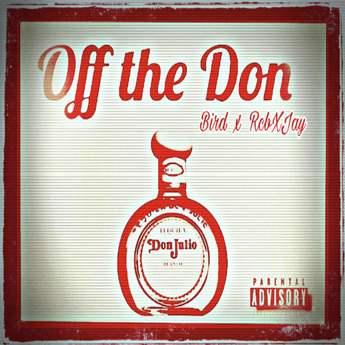 Off The Don (Explicit)