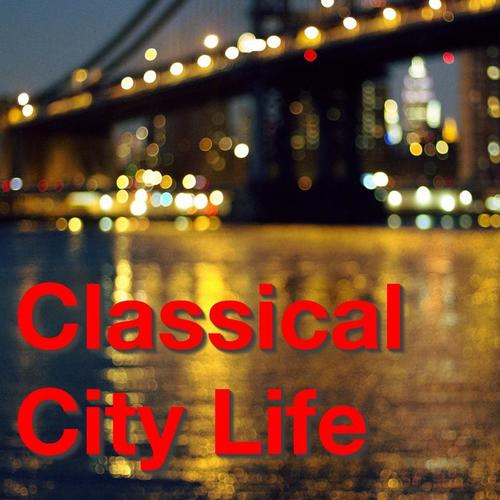 Classical City Life