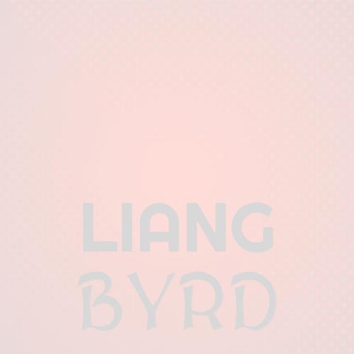 Liang Byrd