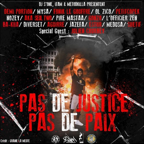 Pas de justice, pas de paix (Explicit)