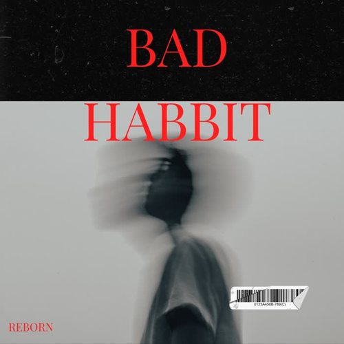 Bad Habbit (Explicit)