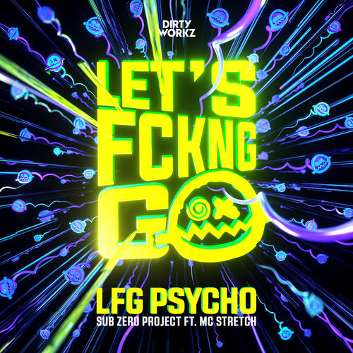 LFG PSYCHO (Explicit)