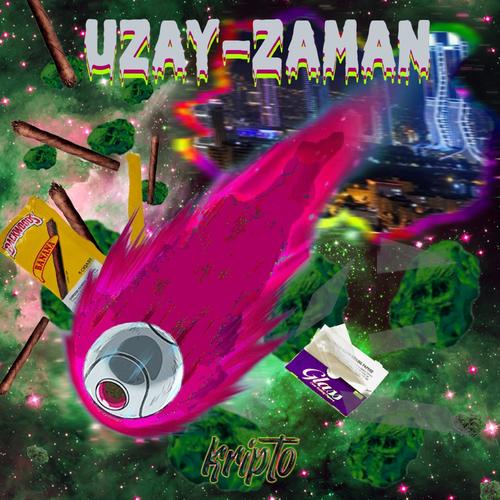 UZAY-ZAMAN (Explicit)