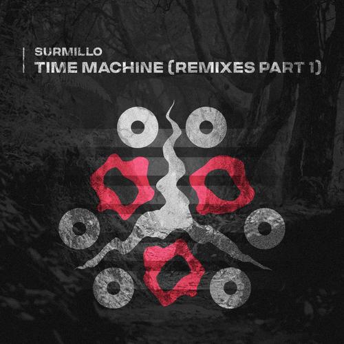 Time Machine (Remixes Part 1)