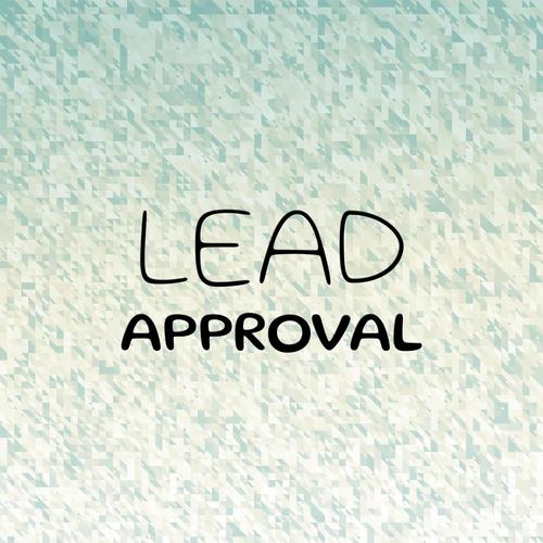 Lead Approval