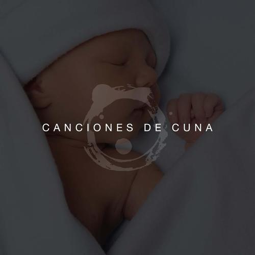 Canciones De Cuna - Canciones De Bebes, Musica de Relajacion para Niños