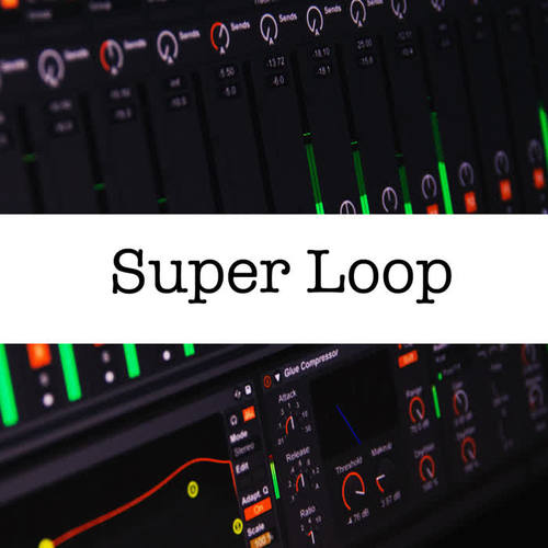 Super Loop