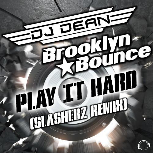 Play It Hard (Slasherz Remix) 