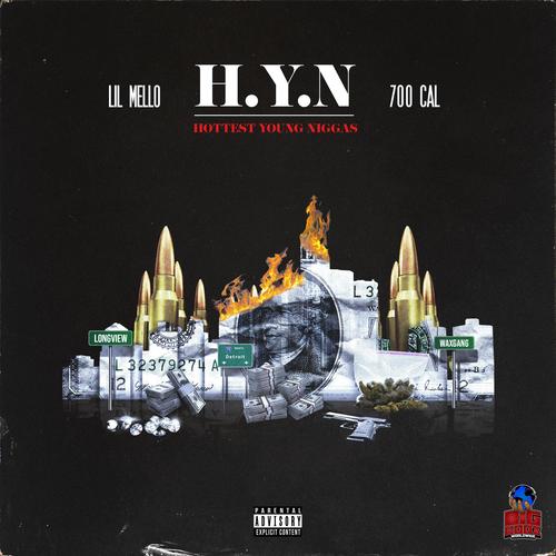 H.Y.N (Hottest Young Niggas) [Explicit]