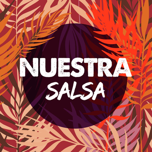 Nuestra Salsa