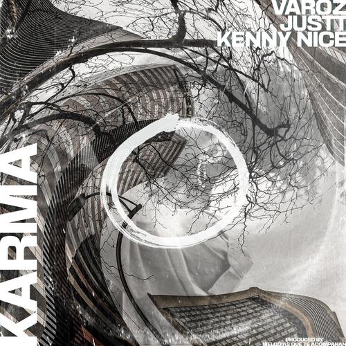 KARMA (feat. Justt & Kenny Nice)