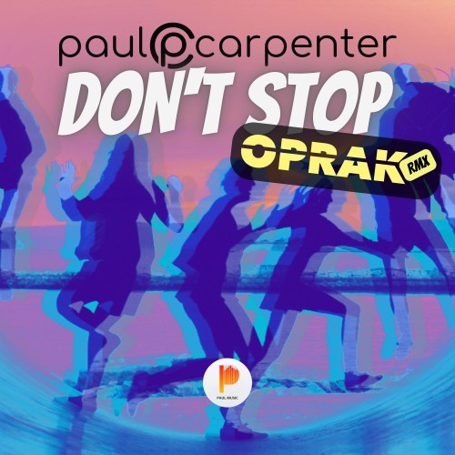 Don't Stop (Oprak RMX)