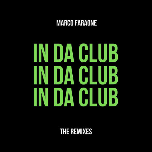 In da Club (The Remixes)