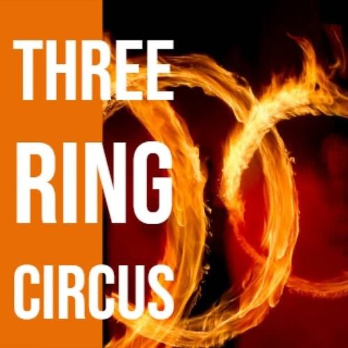 Three Ring Circus