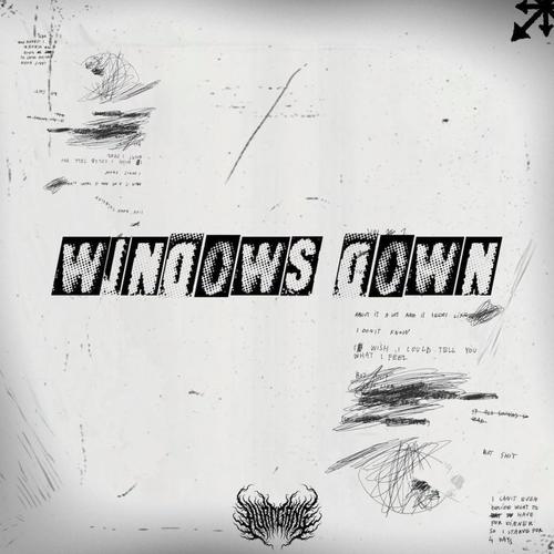 WINDOWS DOWN! (Explicit)