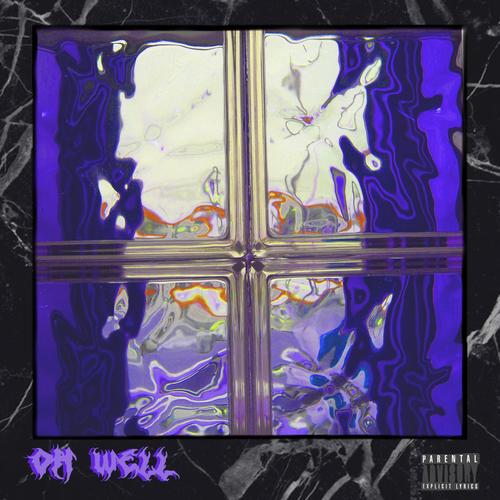 Oh Well (Explicit)