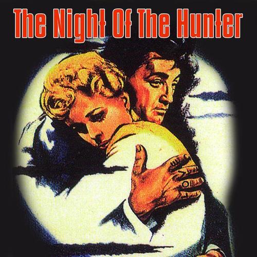 The Night of the Hunter (original Motion Picture Soundtrack)